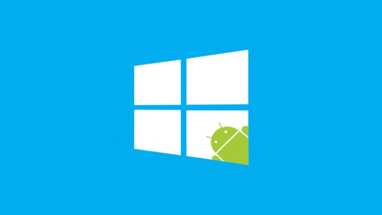 Windows 10 и Android