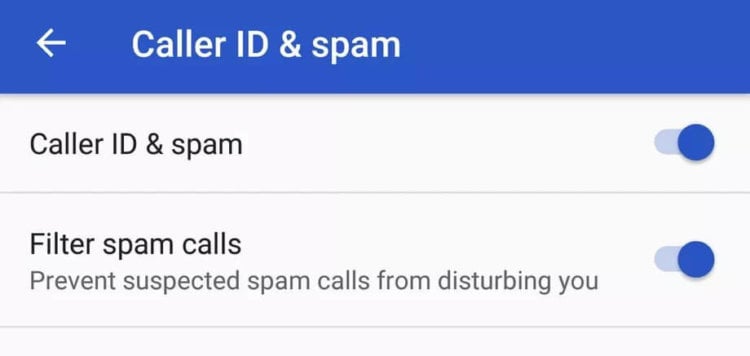 Приложение «Телефон» от Google навсегда избавит вас от нежелательных звонков. Как включить фильтр спама на Android. Фото.