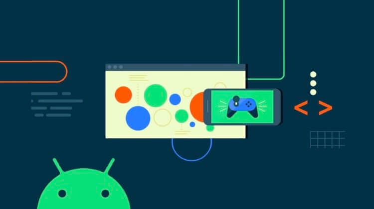Google знает, как повысить производительность игр на Android. Google решила сделать игры для Android лучше. Фото.
