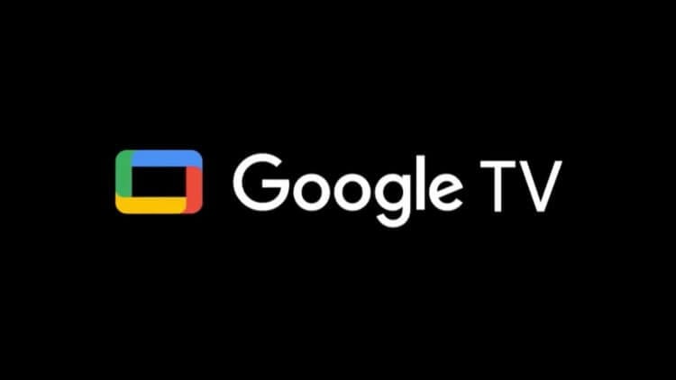Чем отличаются Google TV и Android TV. Фото.