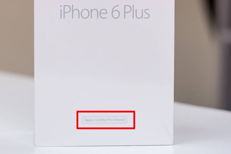 Восстановленный телефон — отличия от разблокированного. Официально восстановленные Apple iPhone сертифицируются, а их упаковка сопровождается надписью «Apple Certified Pre-Owned». Фото.
