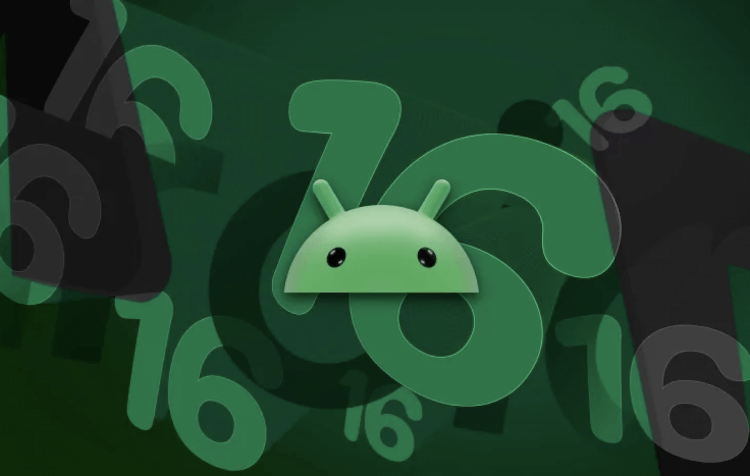 Google решила, что протестировать Android 16 beta должны почти все производители. Фото.
